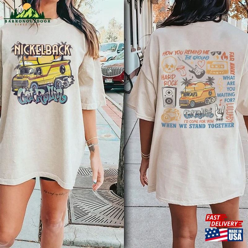 Nickelback Shirt Get Rollin New Album Band Concert 2023 Sweatshirt Classic Nickelback Shirt Get Rollin New Album Band Concert 2023 Sweatshirt Classic