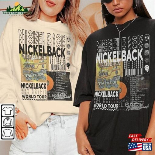 Nickelback Tour 2023 Shirt Get Rollin Tickets Tshirt Sweatshirt Hoodie