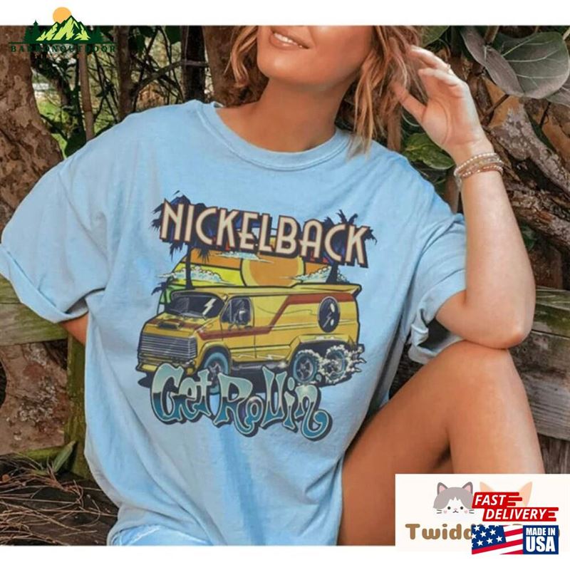 Nickleback Get Rollin New Album T-Shirt Fan Gift Music Us Tour Shirt Hoodie Nickleback Get Rollin New Album T-Shirt Fan Gift Music Us Tour Shirt Hoodie