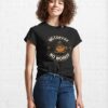 No Coffee Workee Classic T-Shirt Sweatshirt Hoodie