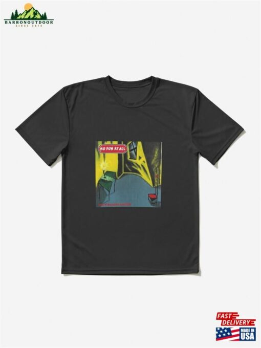 No Fun At All – Straight Angles Active T-Shirt Unisex Hoodie