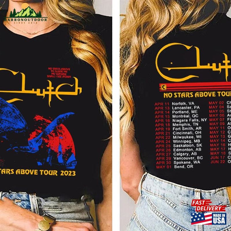 No Stars Above Tour 2023 T-Shirt Clutch Graphic Sweatshirt Unisex No Stars Above Tour 2023 T-Shirt Clutch Graphic Sweatshirt Unisex