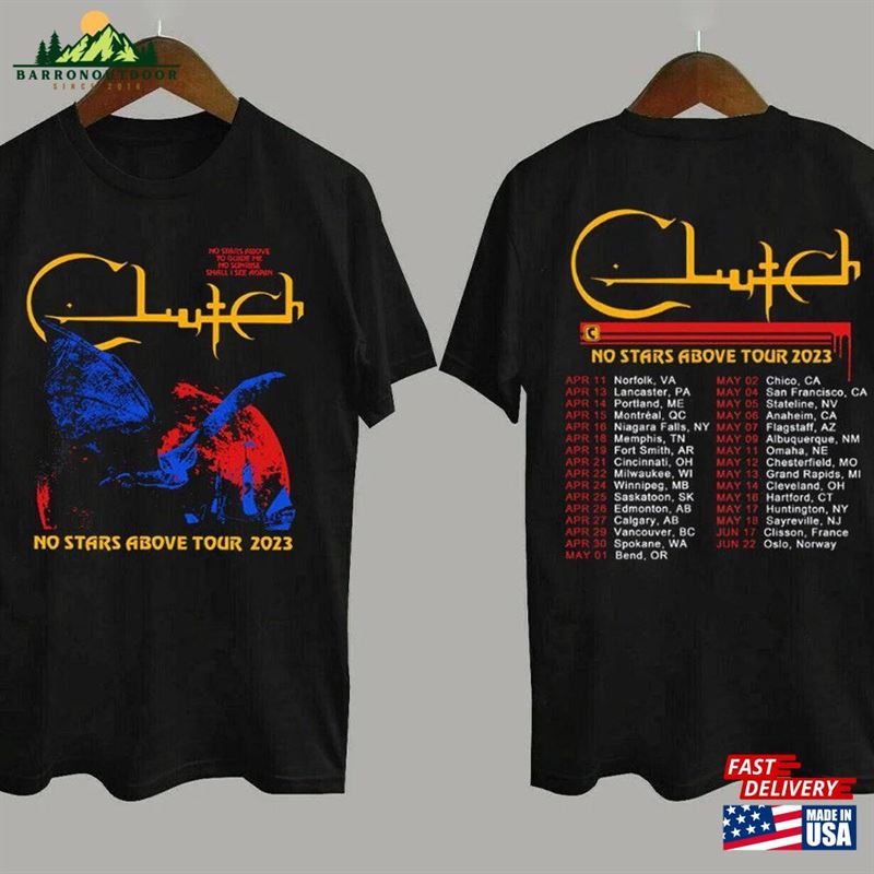 No Stars Above Tour 2023 T-Shirt Clutch Graphic Sweatshirt Unisex No Stars Above Tour 2023 T-Shirt Clutch Graphic Sweatshirt Unisex