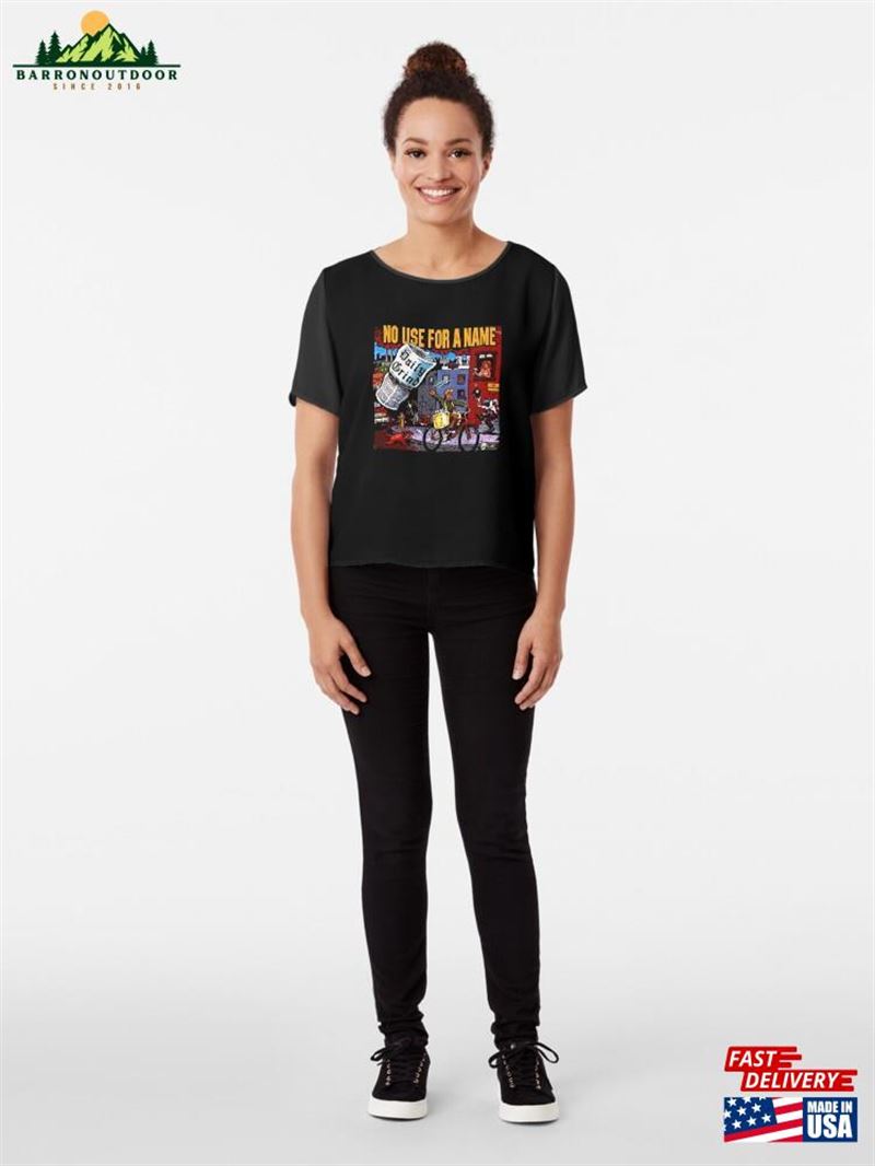 No Use For A Name Chiffon Top Classic Sweatshirt No Use For A Name Chiffon Top Classic Sweatshirt