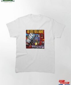 No Use For A Name Classic T-Shirt Hoodie Unisex