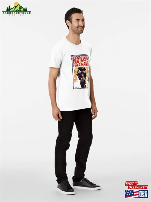 No Use For A Name Premium T-Shirt Sweatshirt