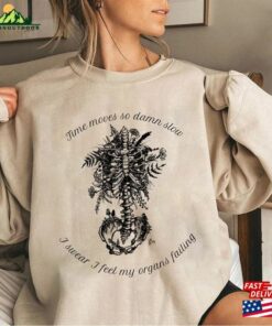 Noah Kahan Shirt Time Moves So Damn Slow I Swear Feel My Organs Failing 2023 Gift For Men Women Unisex T Sweatshirt T-Shirt