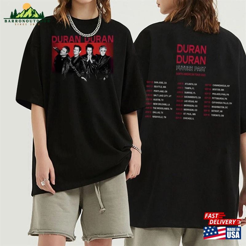 North American Tour 2023 Duran Future Past Png Shirt Music Unisex Classic North American Tour 2023 Duran Future Past Png Shirt Music Unisex Classic