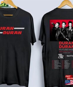 North American Tour 2023 Duran Future Past Shirt Music T-Shirt Hoodie 1 North American Tour 2023 Duran Future Past Shirt Music T Shirt Hoodie 2