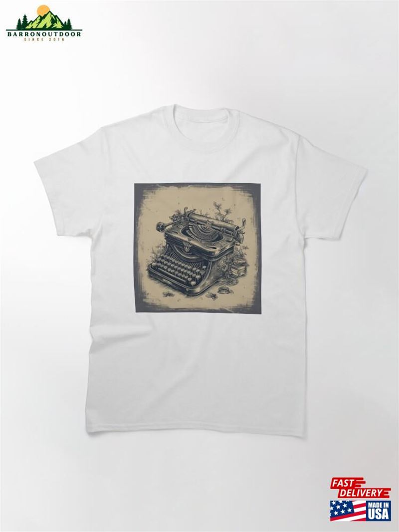 Nostalgic Typewriter Tales Classic T-Shirt Sweatshirt Nostalgic Typewriter Tales Classic T-Shirt Sweatshirt