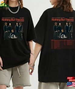 Nothing But Thieves 2023 Tour Shirt Band Fan Concert Hoodie Unisex