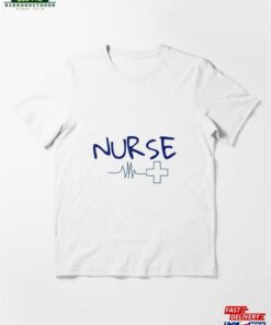 Nurse Essential T-Shirt Sweatshirt 1 Nurse Essential T Shirt Sweatshirt 2
