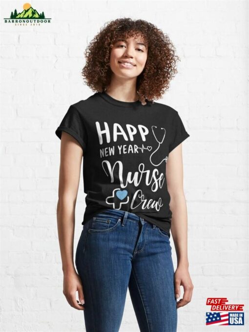 Nurse Family Happy New Year Crew Classic T-Shirt Unisex
