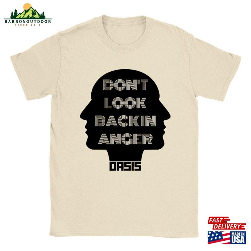 Oasis Don't Look Back In Anger T-Shirt Unisex Oasis Don't Look Back In Anger T-Shirt Unisex