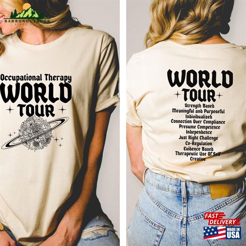 Occupational Therapy World Tour Ot Band Inspired Tee Gift Classic Sweatshirt Occupational Therapy World Tour Ot Band Inspired Tee Gift Classic Sweatshirt