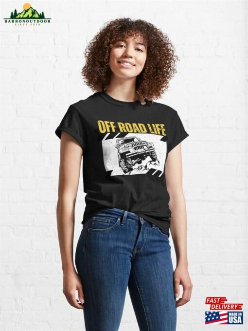 Off Road Life Classic T-Shirt Hoodie