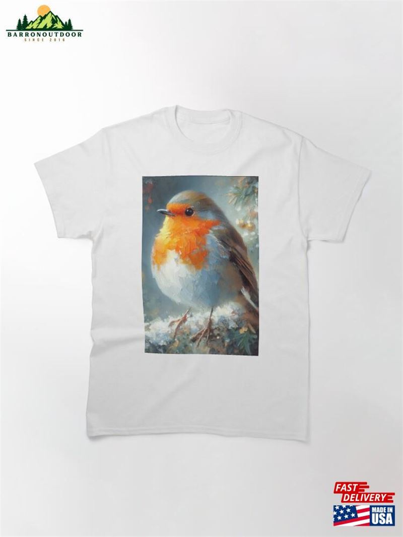 Oil Impasto Painted Robin In Xmas Tree Classic T-Shirt Unisex Oil Impasto Painted Robin In Xmas Tree Classic T-Shirt Unisex