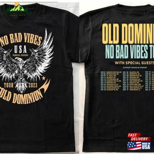 Old Dominion No Bad Vibes Tour 2023 Shirt Concert Both Sides Music Classic Unisex