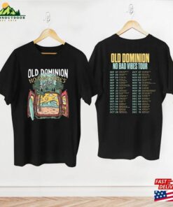 Old Dominion Tour 2023 Merch No Bad Vibes Shirt Graphic Band Classic Hoodie