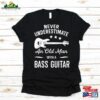 Old Man Bass Guitar Funny Dad Fathers Day Bassist T-Shirt Tank Top Hoodie