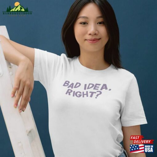 Olivia Rodrigo Bad Idea Right Sweatshirt T-Shirt