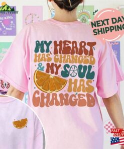 Orange Juice Shirt My Heart Has Changed Music Sweatshirt Unisex