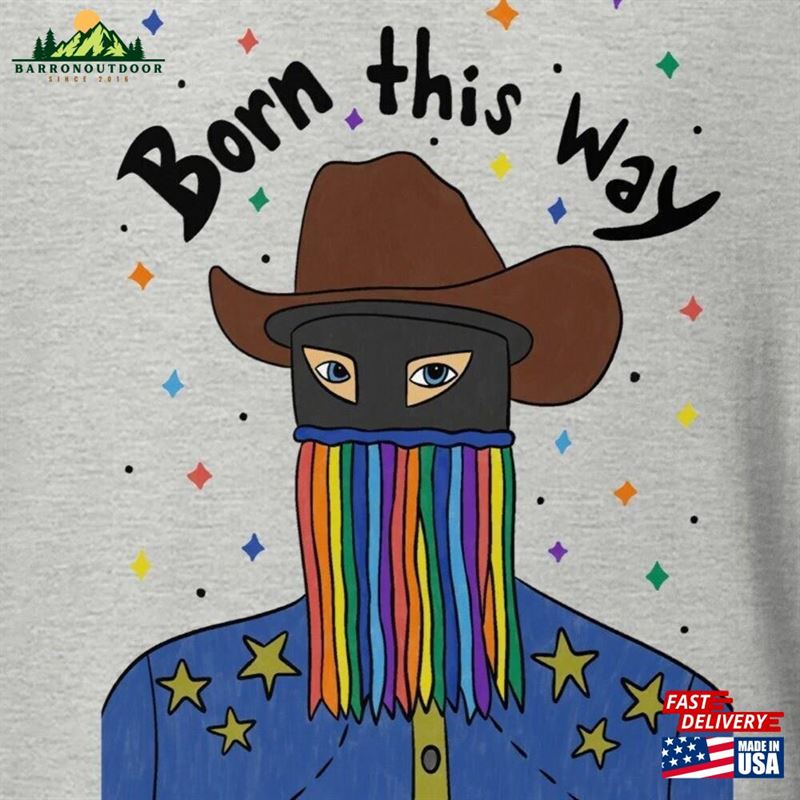Orville Peck Born This Way T-Shirt Unisex Sweatshirt Orville Peck Born This Way T-Shirt Unisex Sweatshirt