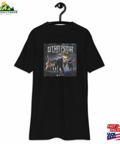 Otro Pedo 2023 Tour Shirt Fuerza Regida Classic Sweatshirt