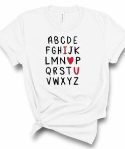 Alphabet I Heart U Valentine’s Day Bella Canvas T-shirt