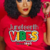 Juneteenth Vibes