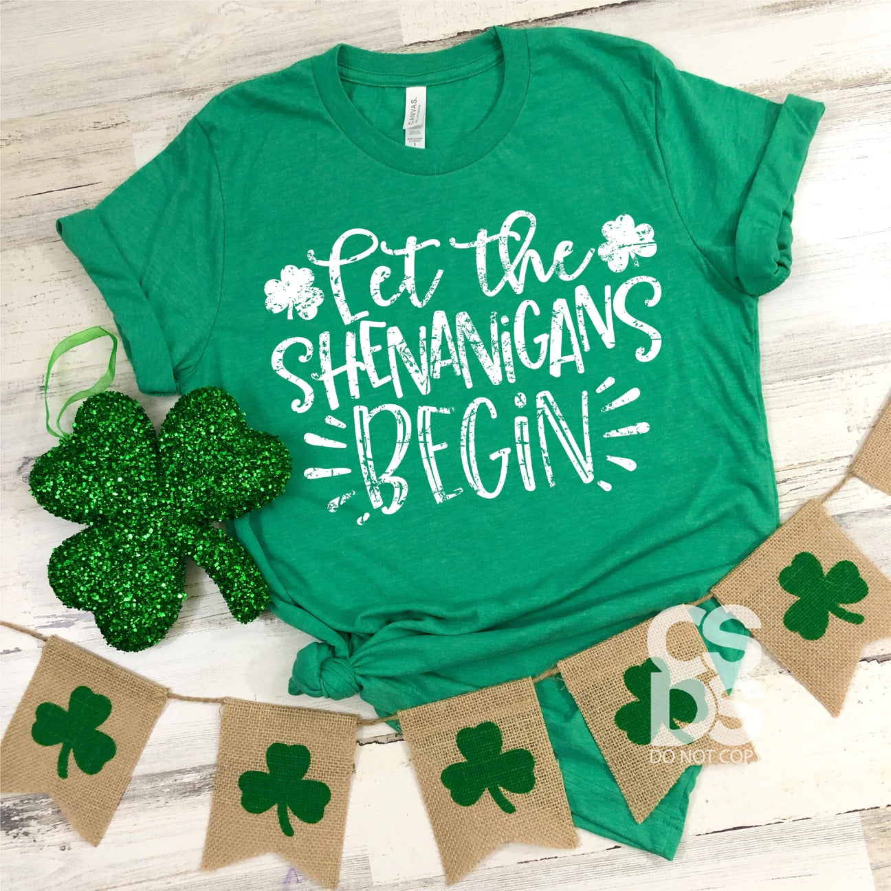 Let the Shenanigans Begin St. Patrick’s Day Bella Canvas T-shirt Let the Shenanigans Begin St. Patrick’s Day Bella Canvas T-shirt