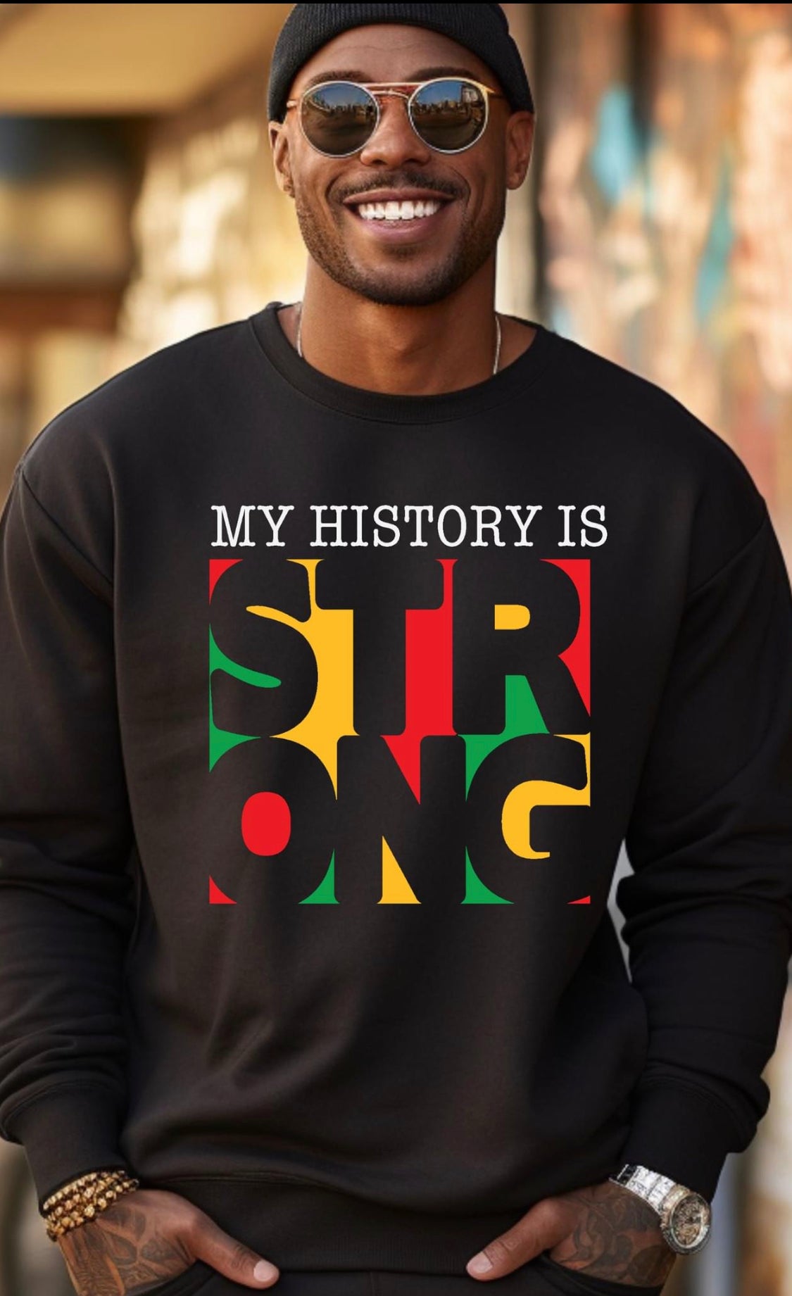 My history is strong My history is strong