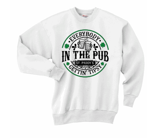 St. Patrick’s Day Everybody in the Pub Getting Tipsy Crewneck Sweatshirt