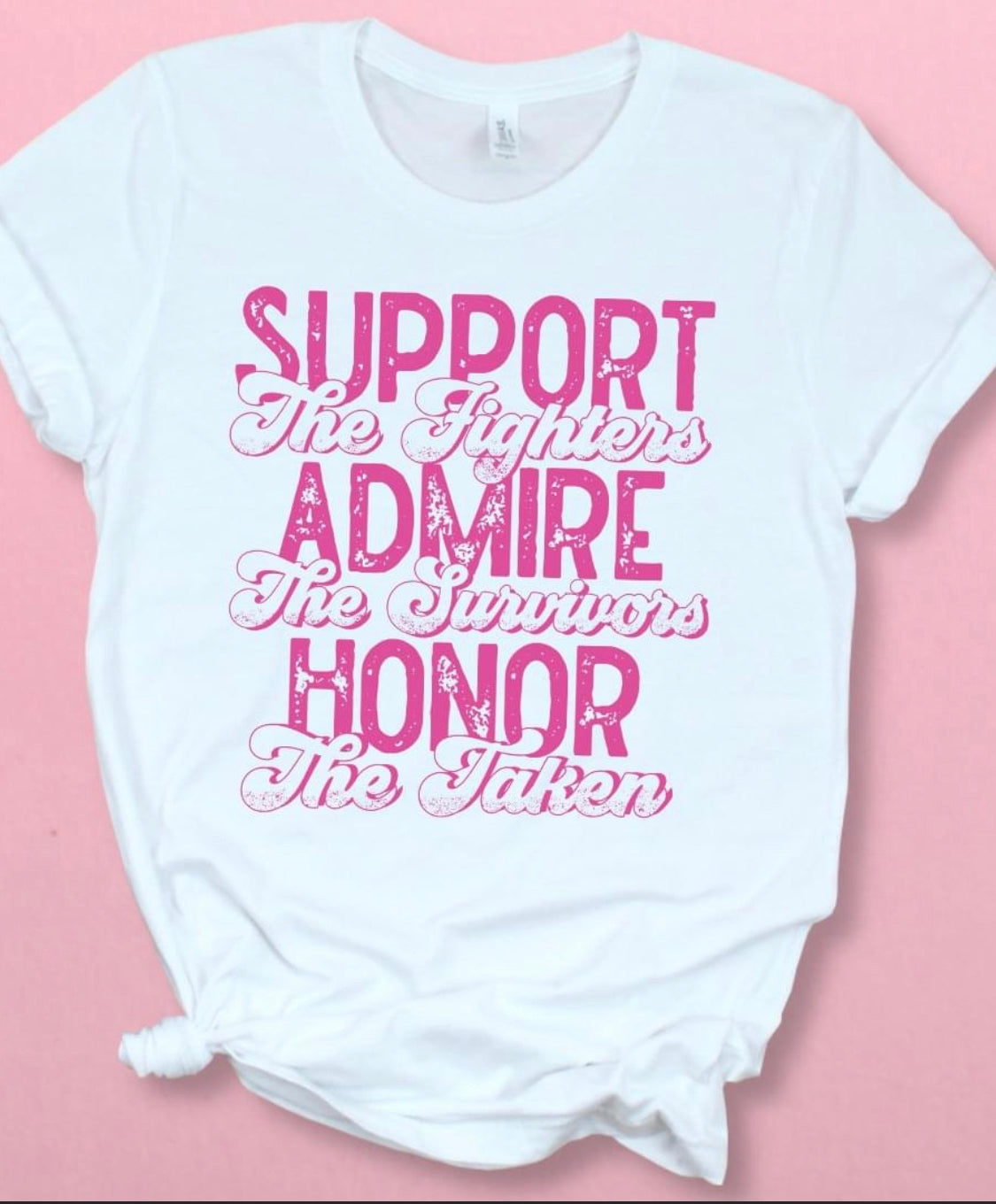 Support, Admire, Honor Support, Admire, Honor