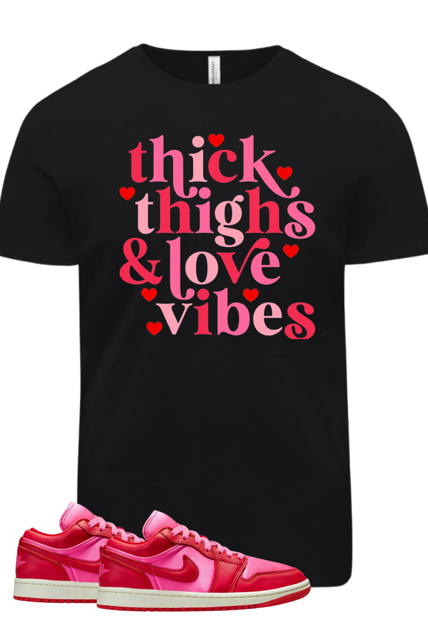 Thick Thighs, Love Vibes Thick Thighs, Love Vibes