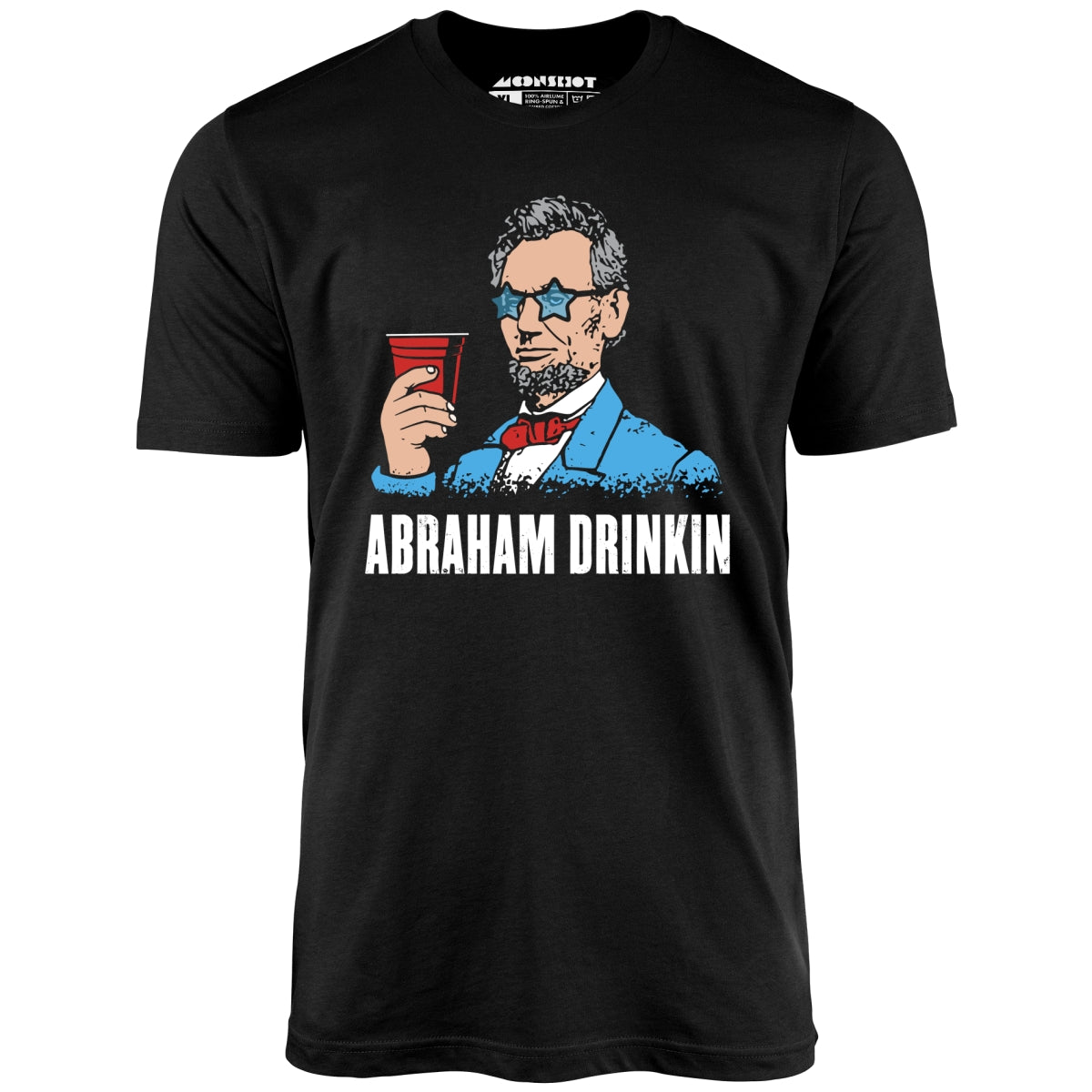 Abraham Drinkin - Unisex T-Shirt Abraham Drinkin - Unisex T-Shirt