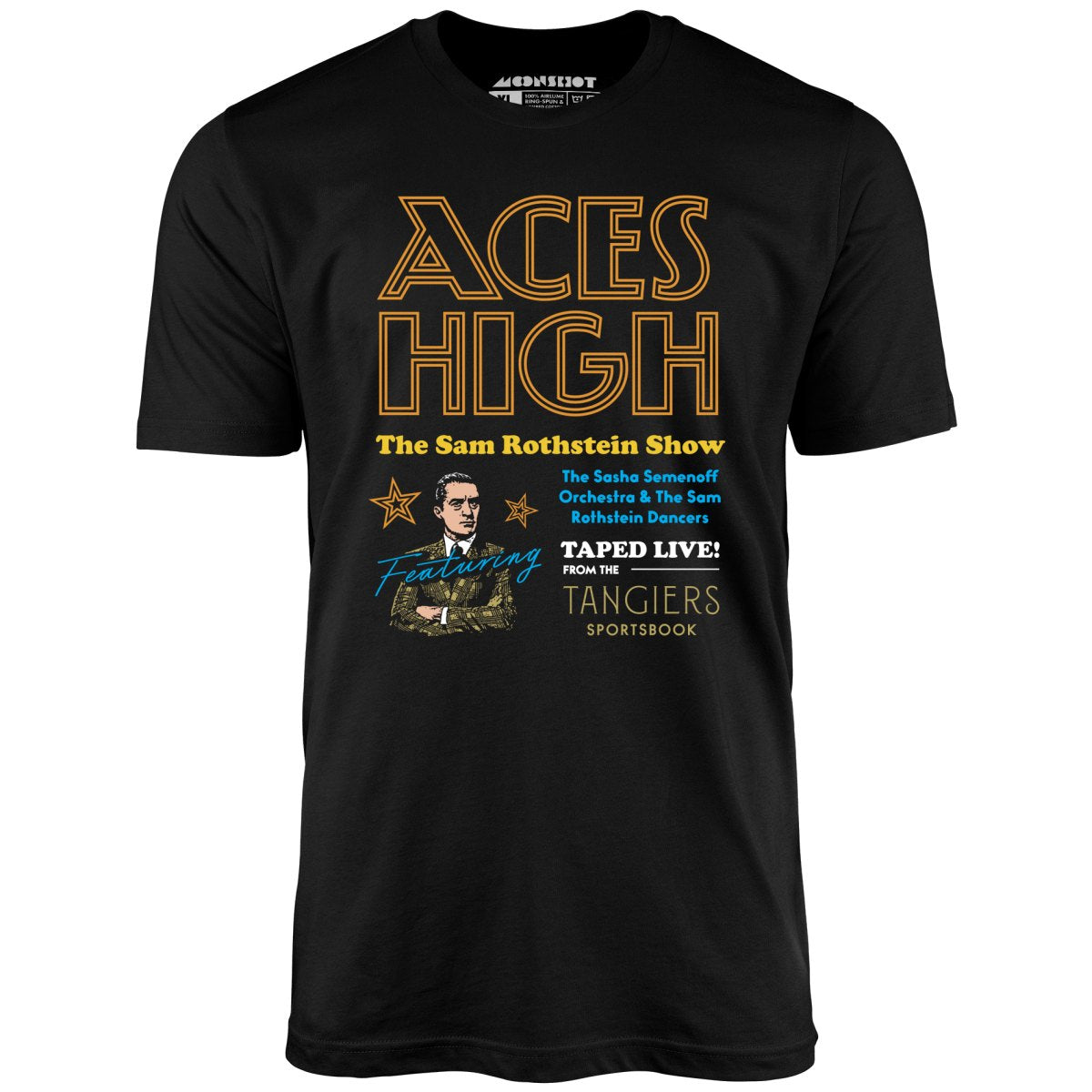 Aces High - Sam Rothstein Show - Unisex T-Shirt Aces High - Sam Rothstein Show - Unisex T-Shirt