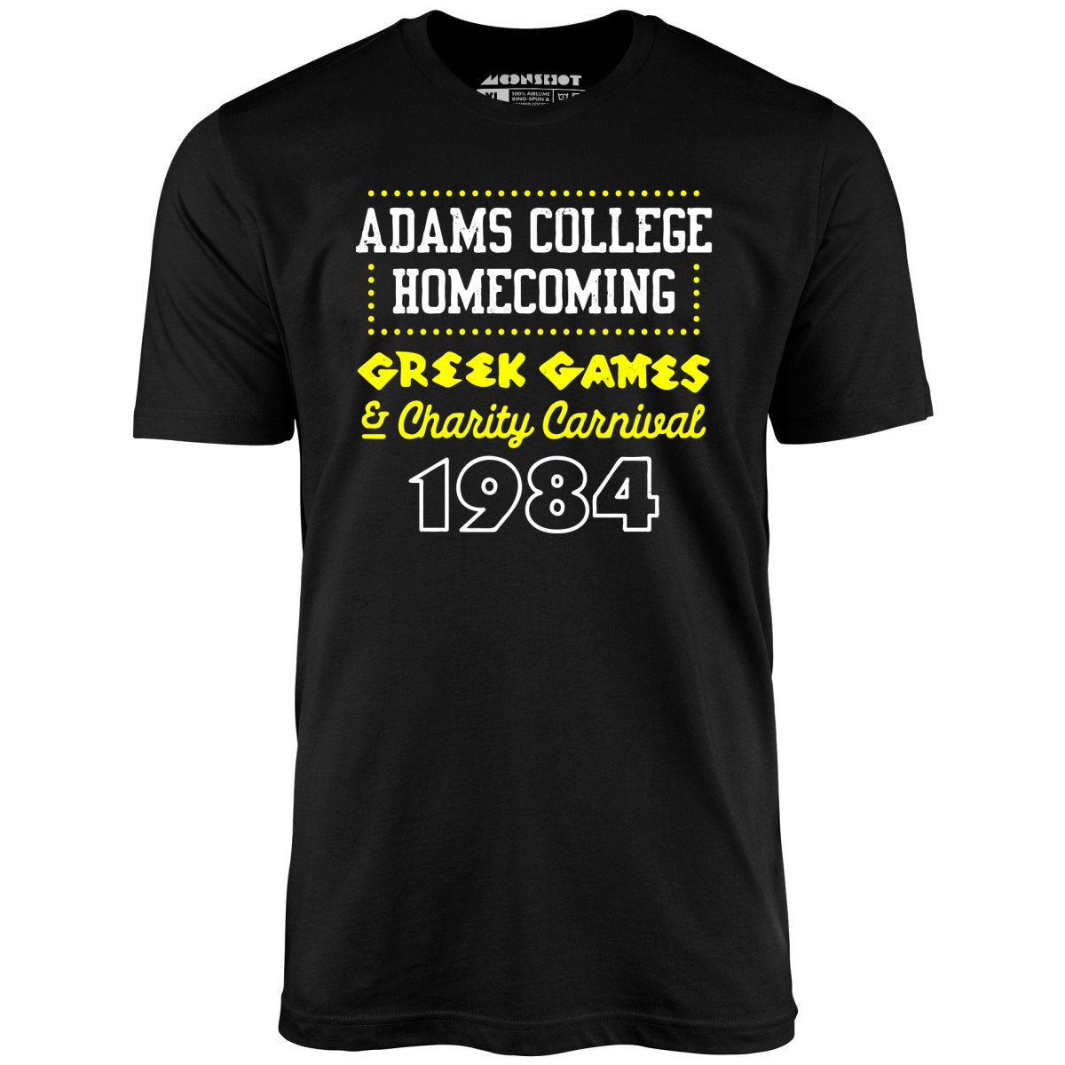 Adams College Homecoming 1984 - Unisex T-Shirt Adams College Homecoming 1984 - Unisex T-Shirt