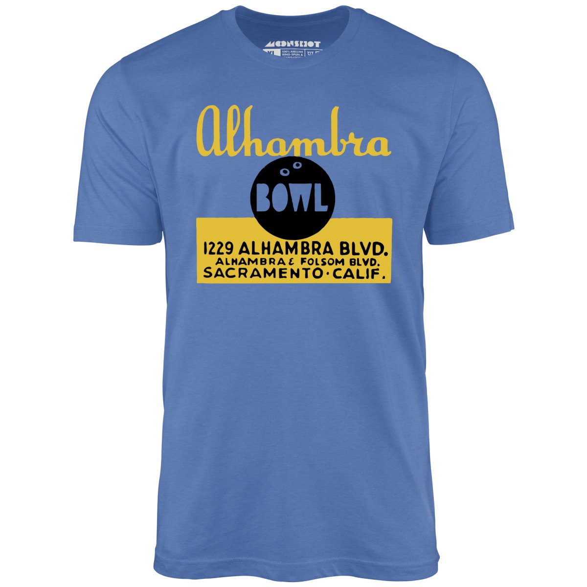 Alhambra Bowl - Sacramento, CA - Vintage Bowling Alley - Unisex T-Shirt Alhambra Bowl - Sacramento, CA - Vintage Bowling Alley - Unisex T-Shirt