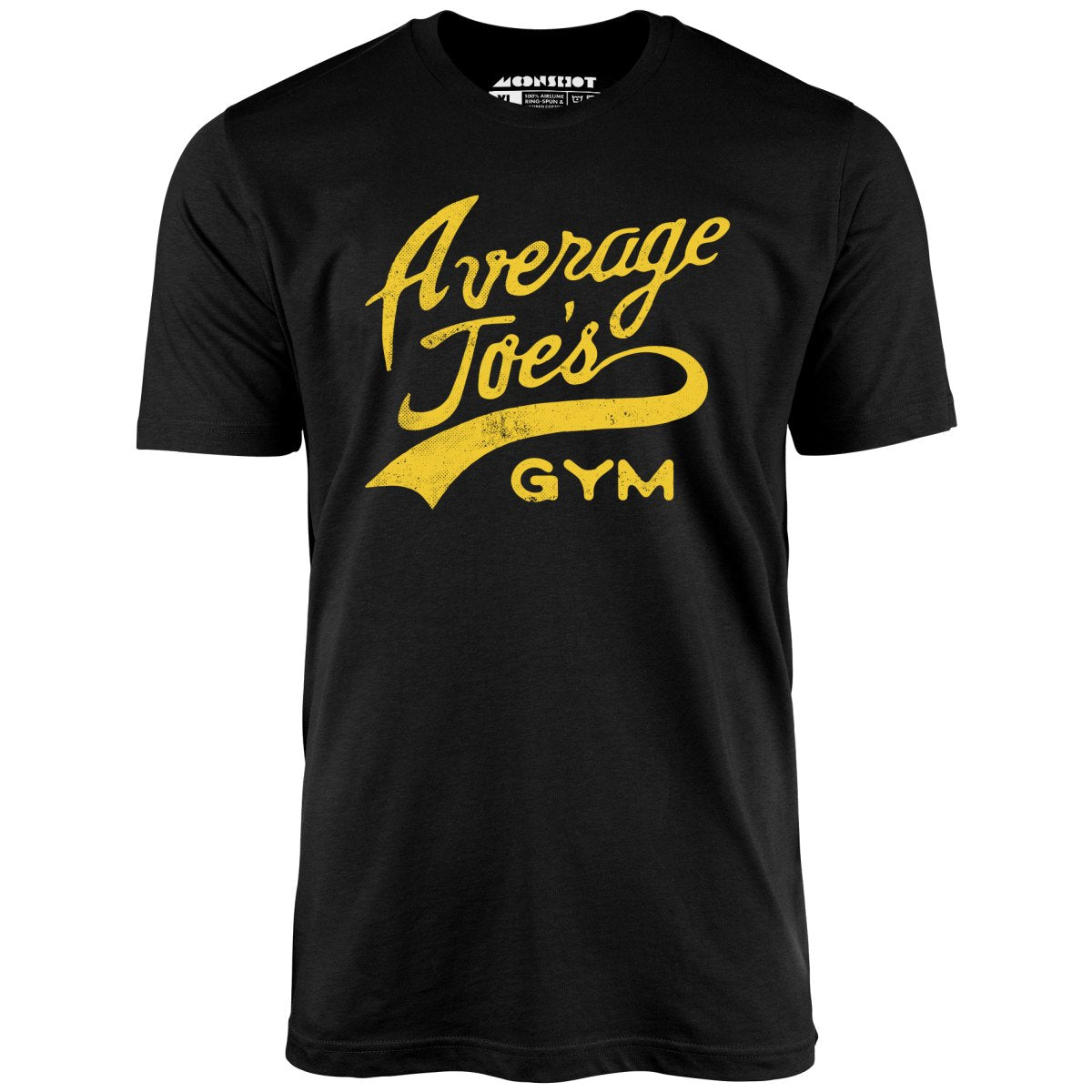 Average Joe's Gym - Unisex T-Shirt Average Joe's Gym - Unisex T-Shirt