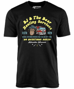 BJ & The Bear Hauling Services – Unisex T-Shirt BJ & The Bear Hauling Services – Unisex T-Shirt