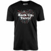 Back Up, Terry! – Unisex T-Shirt