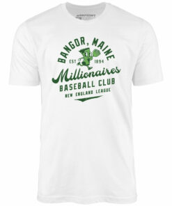 Bangor Millionaires – Maine – Vintage Defunct Baseball Teams – Unisex T-Shirt