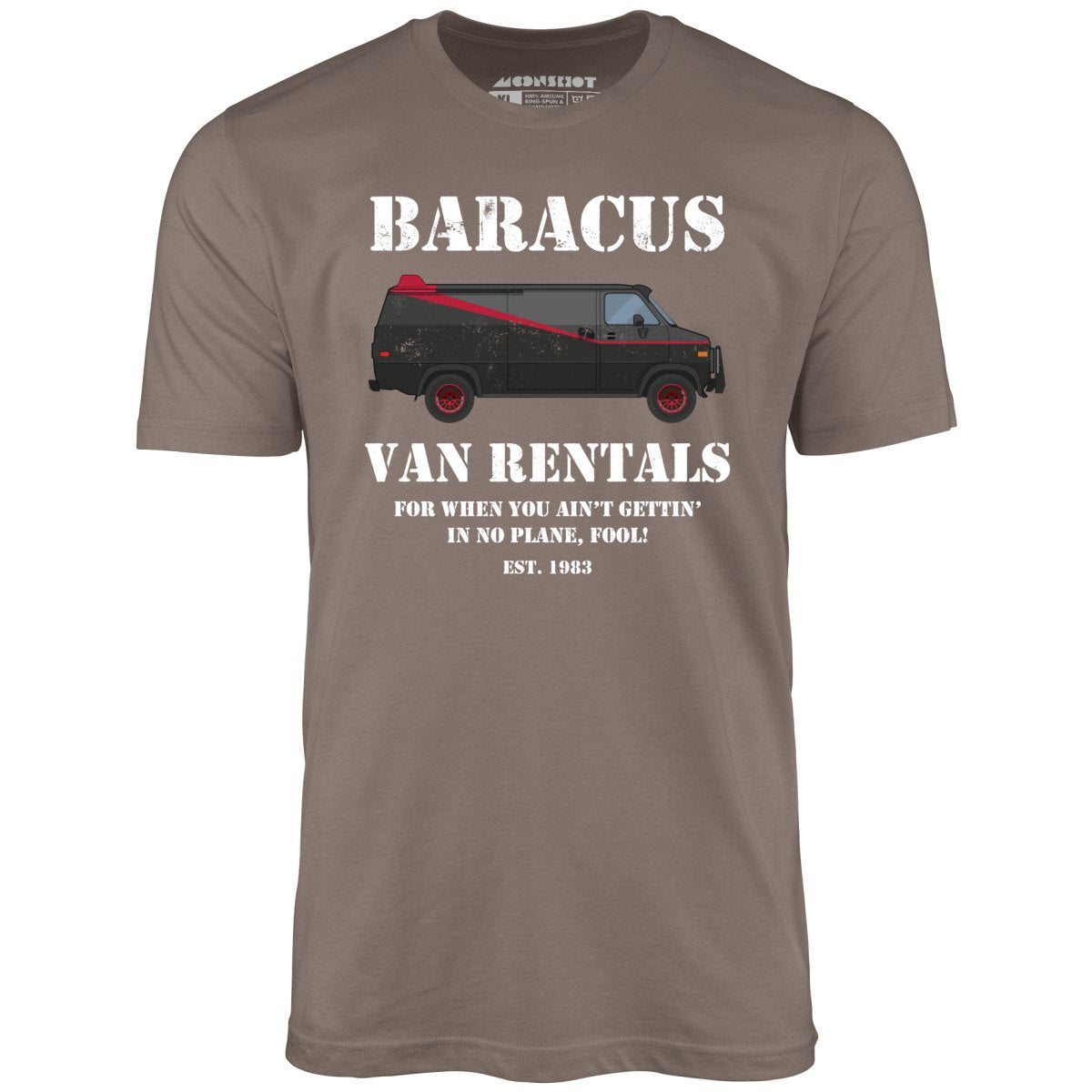Baracus Van Rentals - Unisex T-Shirt Baracus Van Rentals - Unisex T-Shirt