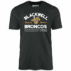 Blackwell Broncos – Oklahoma – Vintage Defunct Baseball Teams – Unisex T-Shirt
