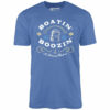 Boatin’ & Boozin’ – Unisex T-Shirt