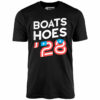 Boats & Hoes ’28 – Unisex T-Shirt