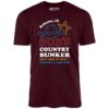 Bob’s Country Bunker – Unisex T-Shirt