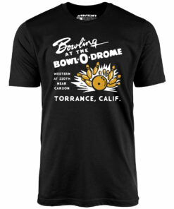 Bowl-o-Drome – Torrance, CA – Vintage Bowling Alley – Unisex T-Shirt Bowl-o-Drome – Torrance, CA – Vintage Bowling Alley – Unisex T-Shirt
