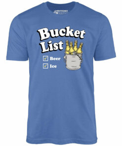 Bucket List – Unisex T-Shirt